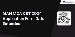 MAH MCA CET 2024 Application Form Date Extended; Apply till Feb 6